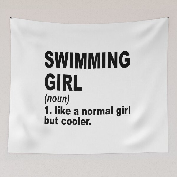 Item preview, swimming girl Definition,swimming Girl Like A Normal Girl But Cooler designed and sold by Dogs Geeky⭐⭐⭐⭐⭐.