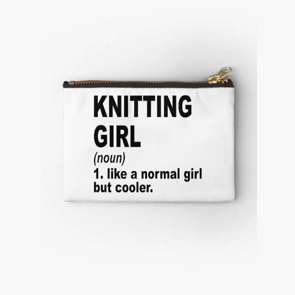 Item preview, knitting girl Definition,knitting Girl Like A Normal Girl But Cooler designed and sold by Dogs Geeky⭐⭐⭐⭐⭐.