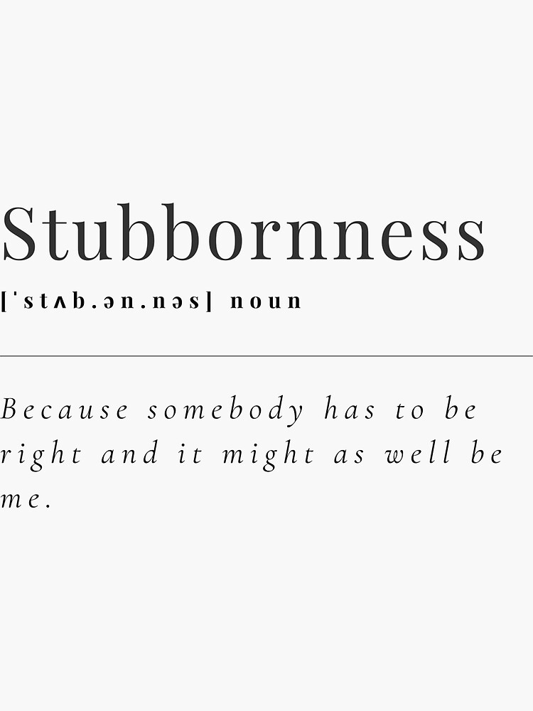 Stubborn pronunciation and definition 