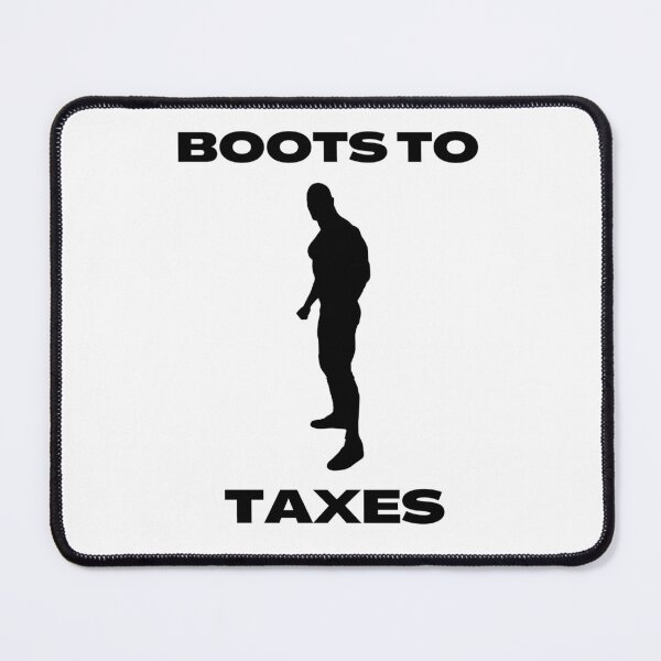 Item preview, Boots to taxes designed and sold by joshemf.