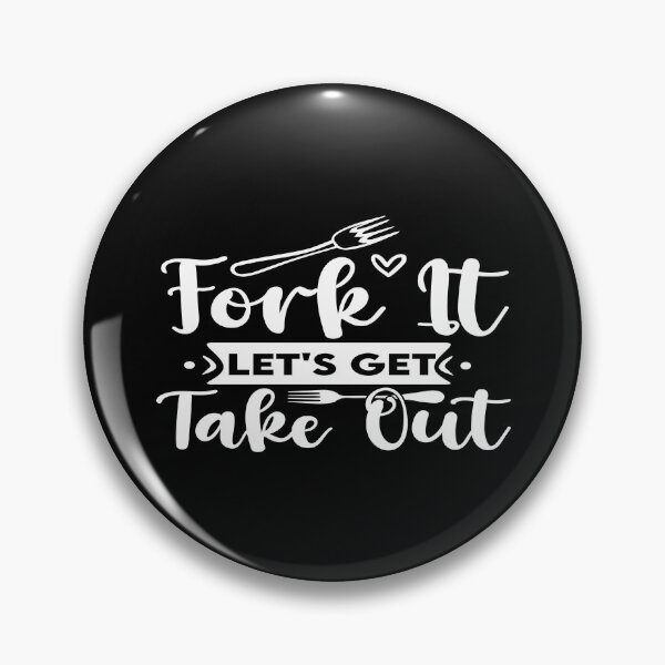 Item preview, Fork it let's get takeout designed and sold by phassystore.