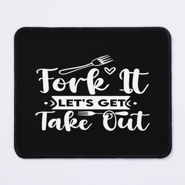 Item preview, Fork it let's get takeout designed and sold by phassystore.