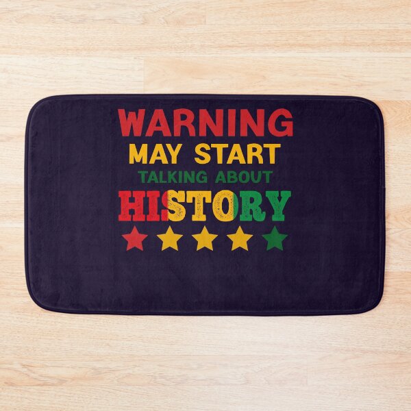 Item preview, Warning May Start Talking About History Black History Month Flag Gift designed and sold by Sarah38.