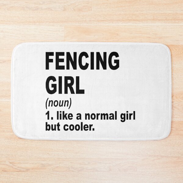Item preview, fencing girl Definition,fencing Girl Like A Normal Girl But Cooler designed and sold by Dogs Geeky⭐⭐⭐⭐⭐.