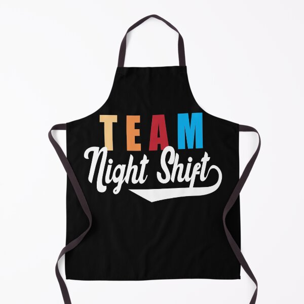 Item preview, Team Night Shift - (Retro, white text) designed and sold by TaraGbear.