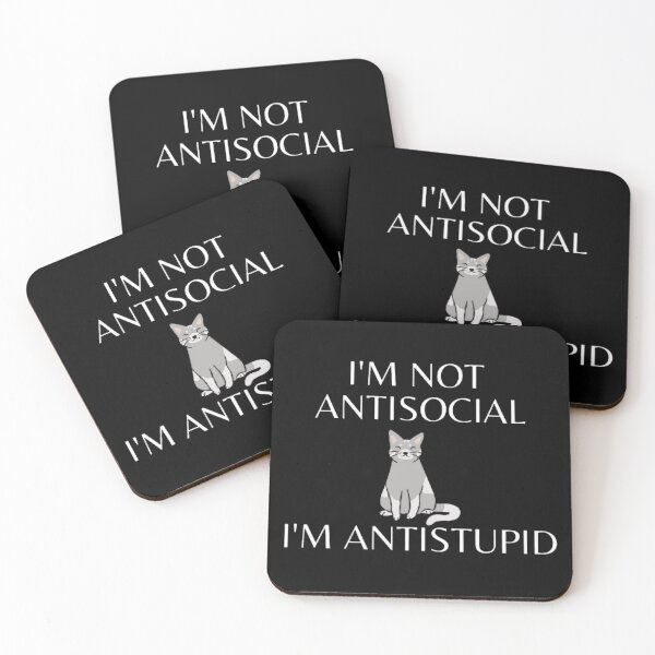 Item preview,  I'M Not Antisocial I'M Antistupid  designed and sold by mystylecorner.