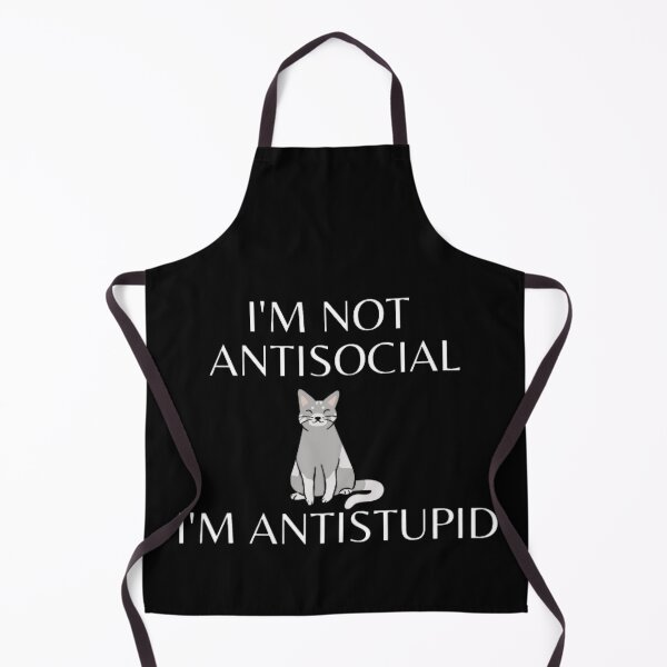 Item preview,  I'M Not Antisocial I'M Antistupid  designed and sold by mystylecorner.