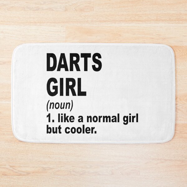 Item preview, darts girl Definition,darts Girl Like A Normal Girl But Cooler designed and sold by Dogs Geeky⭐⭐⭐⭐⭐.