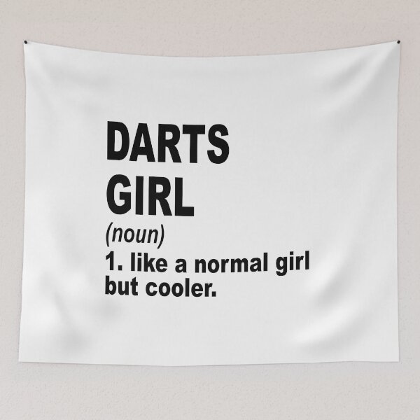 Item preview, darts girl Definition,darts Girl Like A Normal Girl But Cooler designed and sold by Dogs Geeky⭐⭐⭐⭐⭐.