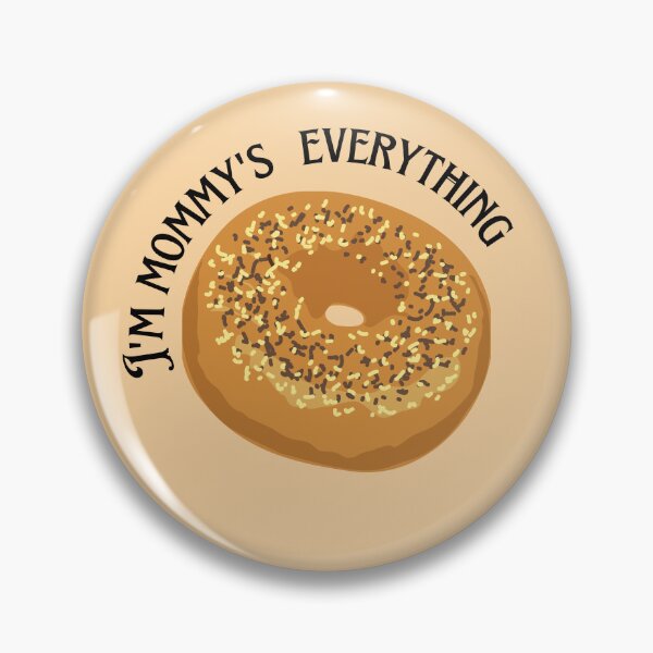 Item preview,  I'm Mommy's everything Bagel,  yiddish Jewish Humor designed and sold by Swagforbubby.