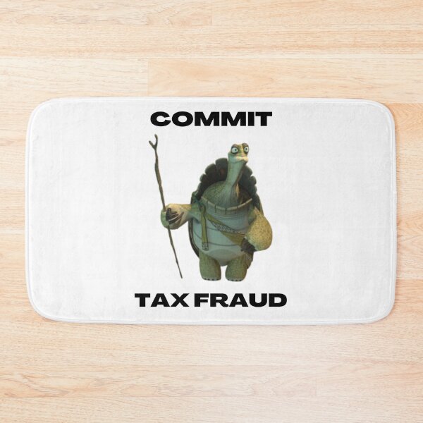 Item preview, Oogway says commit tax fraud designed and sold by joshemf.