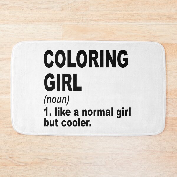 Item preview, coloring Girl Like A Normal Girl But Cooler,coloring Lovers Gift designed and sold by Dogs Geeky⭐⭐⭐⭐⭐.