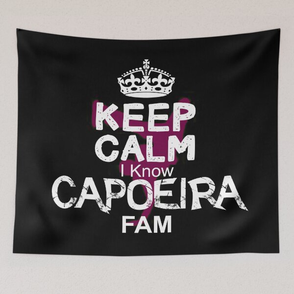 Item preview, Keep Calm I Know Capoeira Fam designed and sold by MartialArtsNerd.