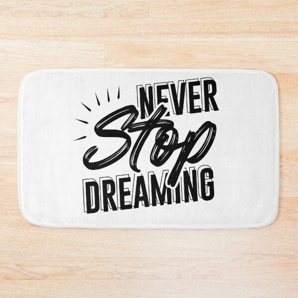 Item preview, Never Stop Dreaming Art  designed and sold by BeaconMarketing.
