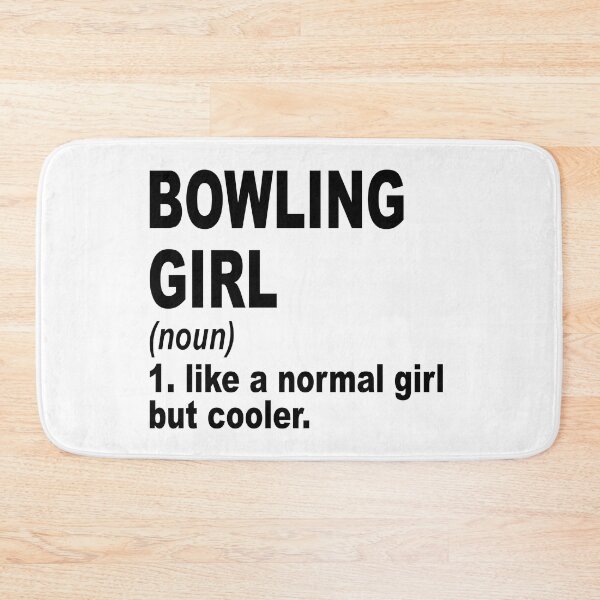Item preview, bowling girl like a normal girl but cooler, bowling Girl, bowling Mom designed and sold by Dogs Geeky⭐⭐⭐⭐⭐.