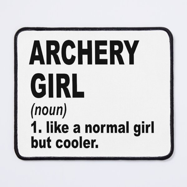 Item preview, archery Girl Like A Normal Girl But Cooler,archery Lovers Gift designed and sold by Dogs Geeky⭐⭐⭐⭐⭐.