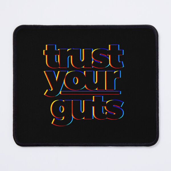 Item preview, Trust your guts designed and sold by kloiks.