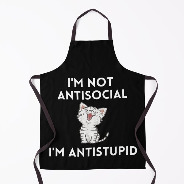 Item preview, I'M Not Antisocial I'M Antistupid  designed and sold by mystylecorner.
