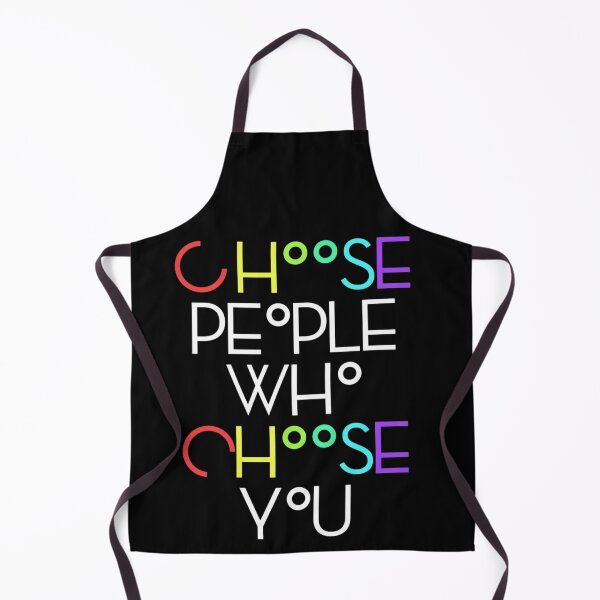 Item preview, Choose people who choose you designed and sold by Plastic1997.