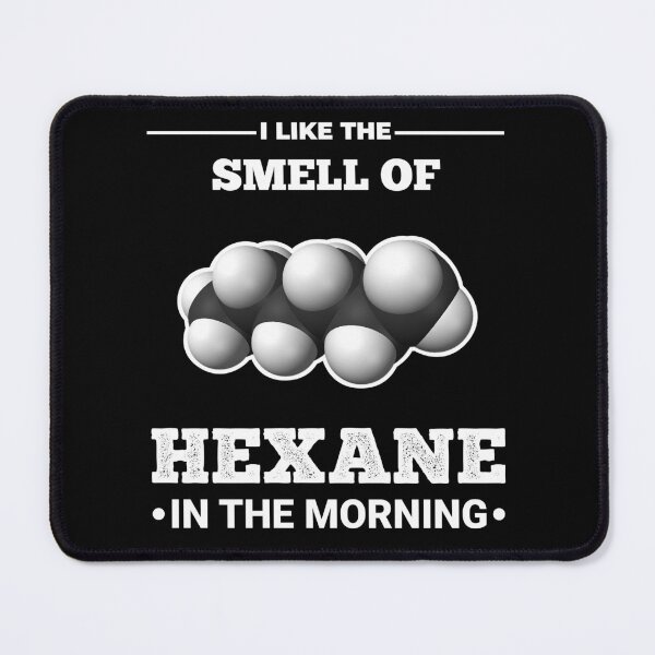 Item preview, I like the smell of hexane in the morning designed and sold by arkantus.
