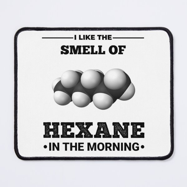 Item preview, I like the smell of hexane in the morning designed and sold by arkantus.
