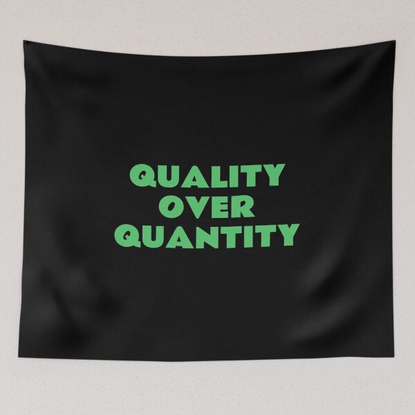 Item preview, Quality Over Quantity designed and sold by Inspirationmotivation.