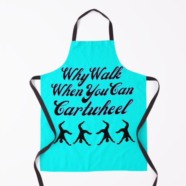 Item preview, Why Walk When You Can Cartwheel designed and sold by MedHance.
