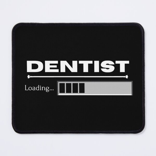 Item preview, Dentist loading on designed and sold by Darkshades.