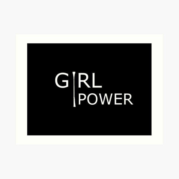 Girl power Art Print