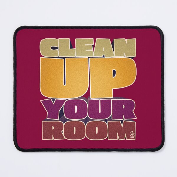 Item preview, Clean Up Your Room - Jordan B. Peterson Fan Design designed and sold by Kill Tony Fan Designs.