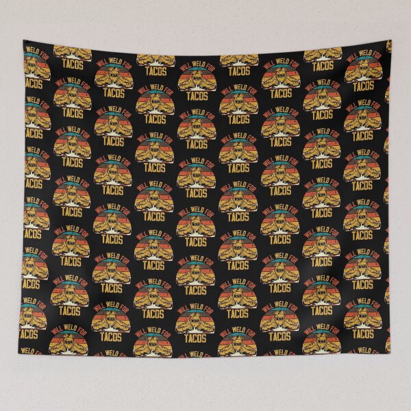 Item preview, Funny Welding Fabricator Welder Will Weld for Tacos designed and sold by Crush Retro®.