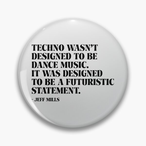Item preview, American Techno Dj famous quote. Techno Djs gift.  designed and sold by paulo silveira.