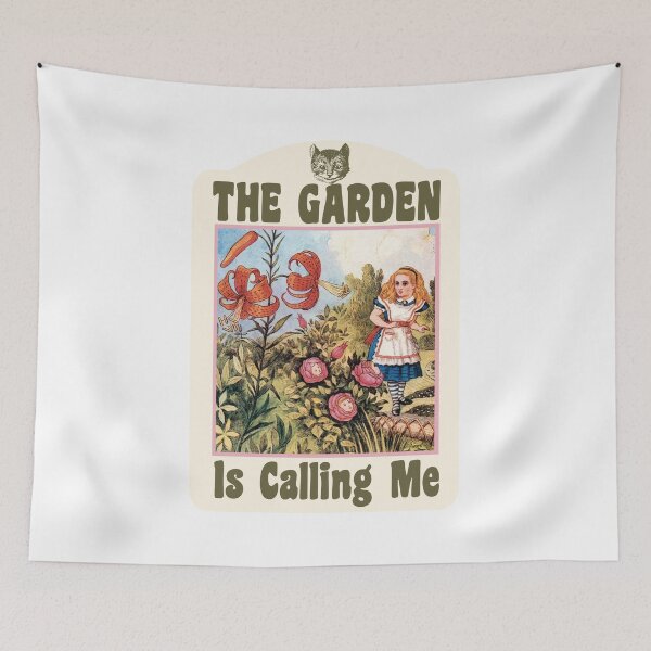 Item preview, The Garden is Calling Me - Alice designed and sold by TaraGbear.