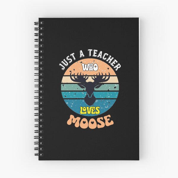 Item preview, just a teacher who loves moose,moose lover designed and sold by sami david ⭐⭐⭐⭐⭐.