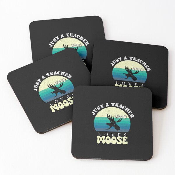Item preview, just a teacher who loves moose,moose lover designed and sold by sami david ⭐⭐⭐⭐⭐.