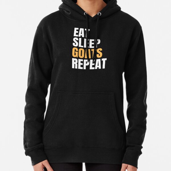 Eat Sleep Goats Repeat Pullover Hoodie