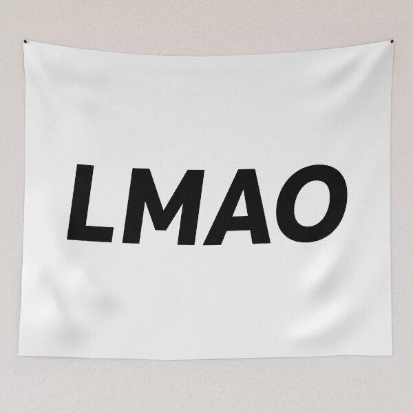 Item preview, LMAO meaning lol lmfao funny hahaha designed and sold by ZooOfArt.