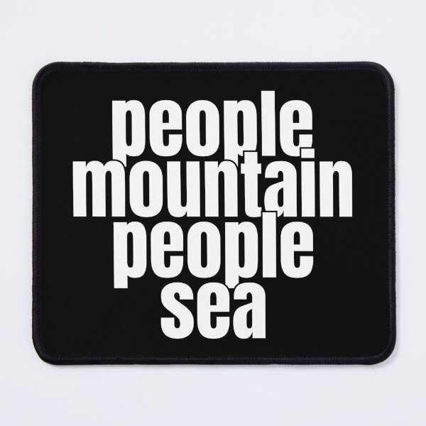 Item preview, People Mountain People Sea Kongish Funny Saying designed and sold by BunnyPrinceDegn.