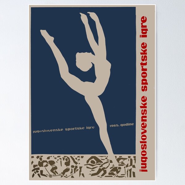 YUGOSLAVIA RHYTHMIC GYMNASTICS : Vintage 1965 Sports Games Print Poster  for Sale by posterbobs