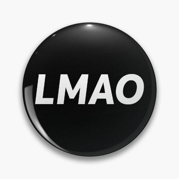 Item preview, LMAO lol lmfao funny hahaha meaning designed and sold by ZooOfArt.