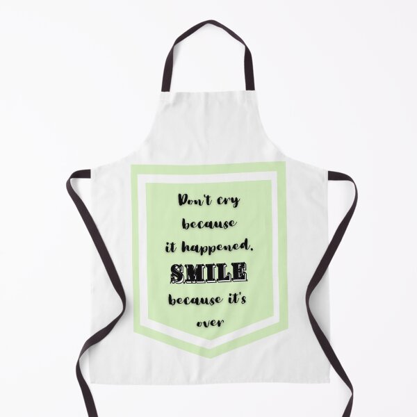 Item preview, Don't cry because it happened, smile because it's over. designed and sold by LapillusDesigns.