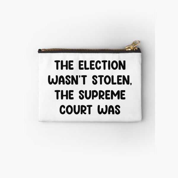 Item preview, The election wasn’t stolen SCOTUS was designed and sold by urfaveshortie.