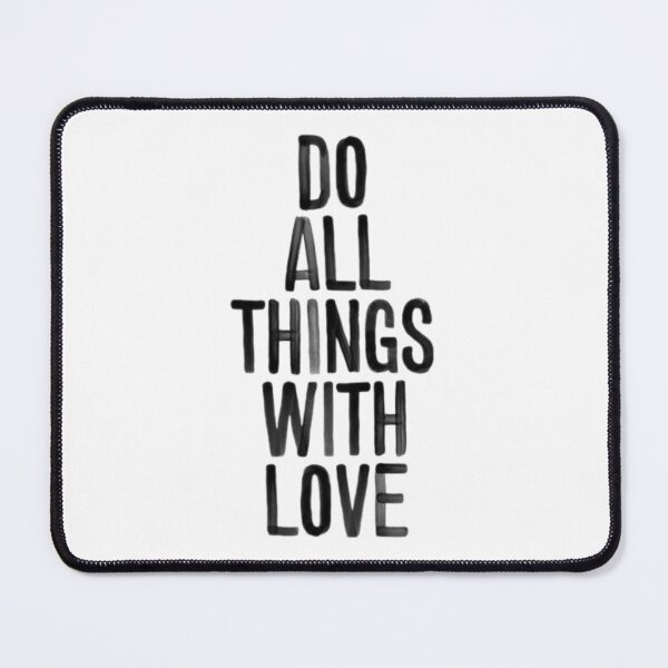 Item preview, do all things with love phrase of love in several products designed and sold by Ademirdesign.