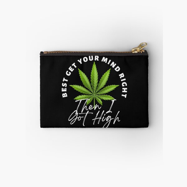 Item preview, "Then I Got High" Best Get Your Mind Right designed and sold by RagWeasel.