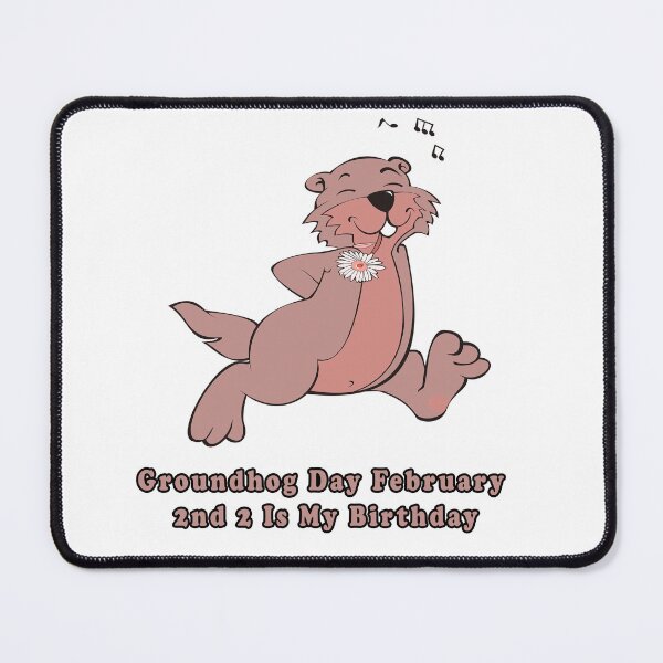 Item preview, Groundhog Day February 2nd 2 Is My Birthday  designed and sold by Soudesign99.