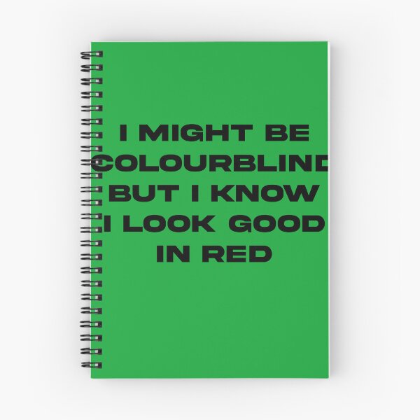 Item preview, I Might Be Colourblind Red designed and sold by EffingArt.