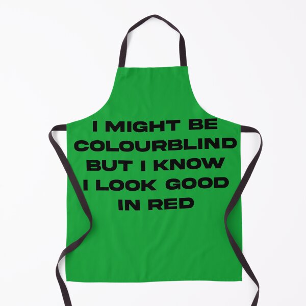 Item preview, I Might Be Colourblind Red designed and sold by EffingArt.