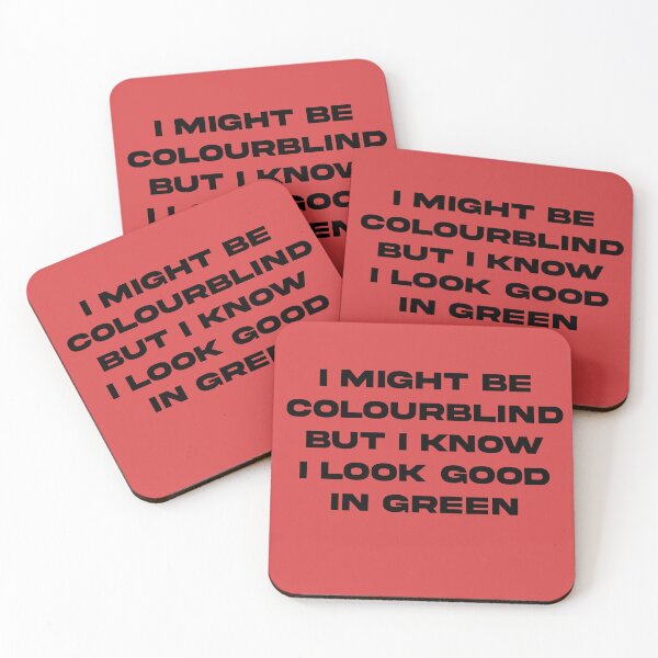 Item preview, I Might Be Colourblind Green designed and sold by EffingArt.