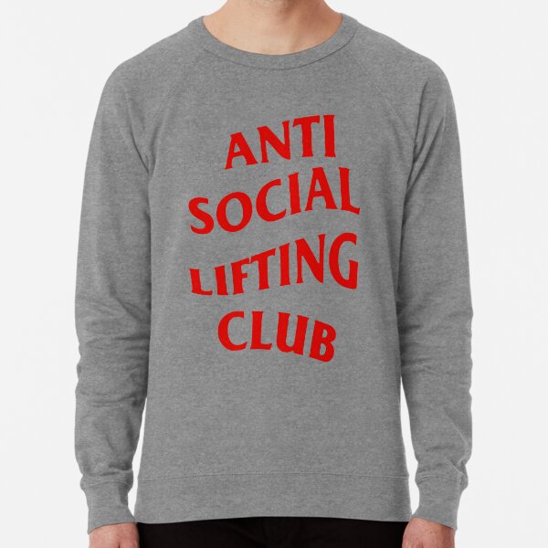 Anti Social Lifting Club Sweatshirt