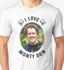 I Love Monty Don Unisex T-Shirt